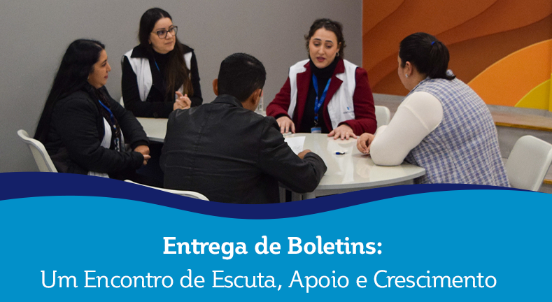Entrega de Boletins:  Um Encontro de Escuta, Apoio e Crescimento
