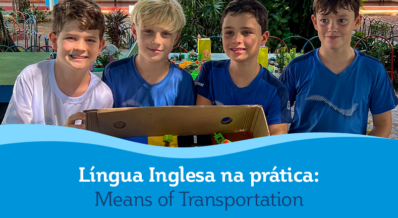Língua Inglesa na prática: Means of Transportation