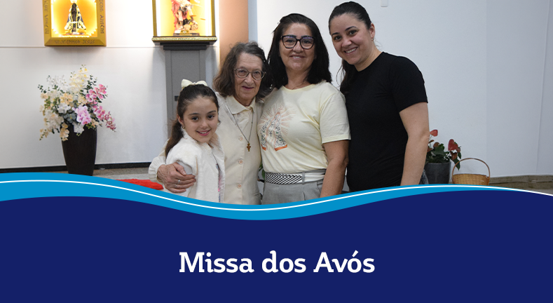 Missa dos Avós — Uma Celebração de Amor e Gratidão